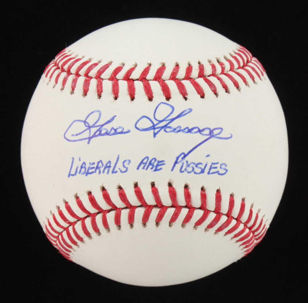 Goose Gossage Signed OML Baseball Inscribed "Liberals Are Pu**ies (Beckett)